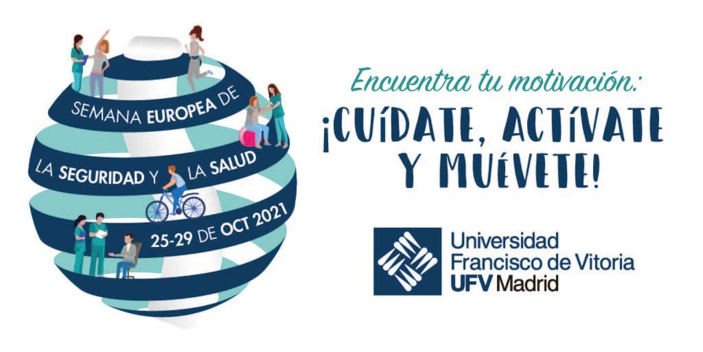 La UFV celebra la Semana Europea de la Seguridad y Salud bajo el lema ‘Encuentra tu motivación. Cuídate, actívate y muévete’ | UFV 1024x512_TW_Sem_Seg_Salud La UFV celebra la Semana Europea de la Seguridad y Salud bajo el lema ‘Encuentra tu motivación. Cuídate, actívate y muévete’ | UFV Estudiar en Universidad Privada Madrid