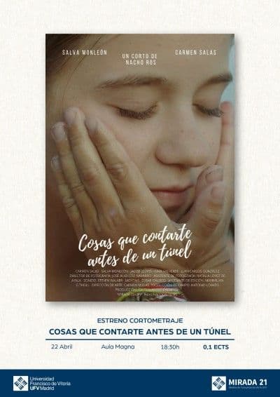Se estrena el cortometraje ‘Cosas que contarte antes de un túnel’, una historia de superación que ha dirigido Nacho Ros, profesor de los Grados en CAFYD y Magisterio | Noticias de Actualidad UFV | UFV AAFF_Cartel-Corto-Nacho-Ros_compressed_page-0001 Se estrena el cortometraje ‘Cosas que contarte antes de un túnel’, una historia de superación que ha dirigido Nacho Ros, profesor de los Grados en CAFYD y Magisterio | Noticias de Actualidad UFV | UFV Estudiar en Universidad Privada Madrid