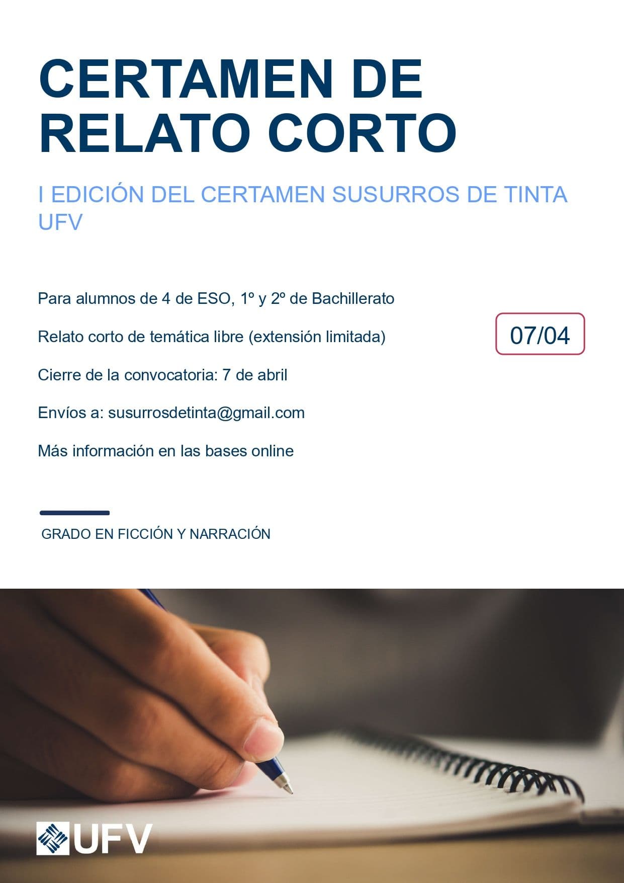 La Universidad Francisco de Vitoria convoca el I Certamen de relato corto ‘Susurros de tinta UFV’ CARTEL FLYER CERTAMEN AULA VDEF_page-0001 La Universidad Francisco de Vitoria convoca el I Certamen de relato corto ‘Susurros de tinta UFV’ Estudiar en Universidad Privada Madrid