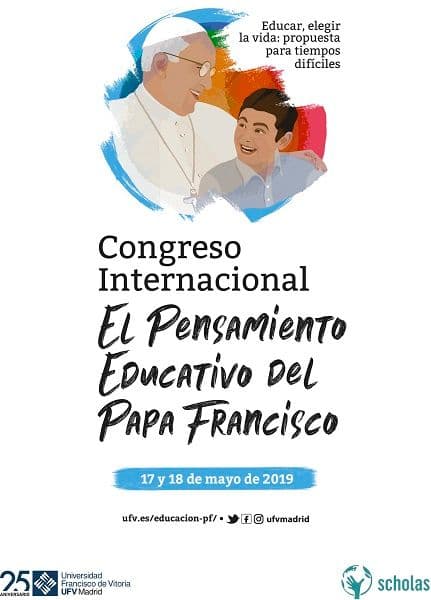 La Universidad Francisco de Vitoria (Madrid) organiza un congreso internacional para profundizar en el pensamiento educativo del papa Francisco | UFV Cartel-Congreso-Papa-Francisco2 La Universidad Francisco de Vitoria (Madrid) organiza un congreso internacional para profundizar en el pensamiento educativo del papa Francisco | UFV Estudiar en Universidad Privada Madrid