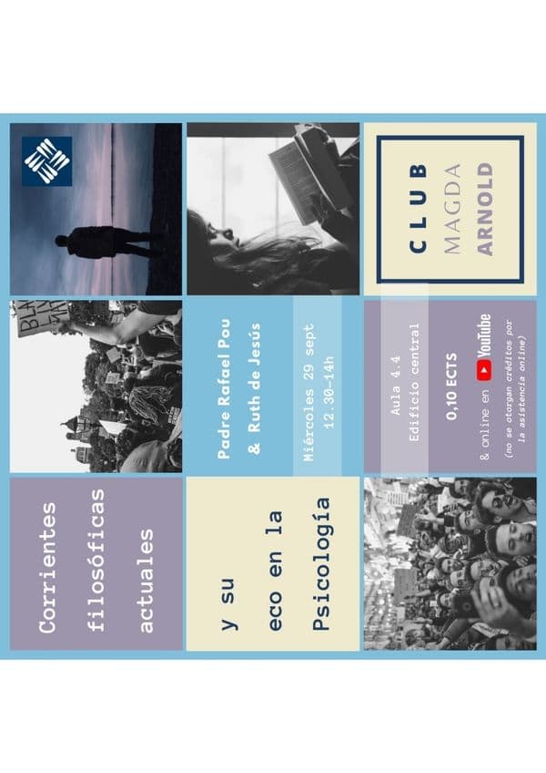 El Club Magda Arnold organiza una conferencia sobre ‘Corrientes filosóficas actuales y su eco en la Psicología’ | UFV Cartel-Magda-Arnold_page-0001-1-2 El Club Magda Arnold organiza una conferencia sobre ‘Corrientes filosóficas actuales y su eco en la Psicología’ | UFV Estudiar en Universidad Privada Madrid