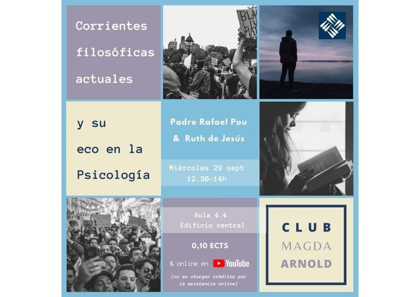 El Club Magda Arnold organiza una conferencia sobre ‘Corrientes filosóficas actuales y su eco en la Psicología’ | UFV Cartel-Magda-Arnold_page-0001-1-rotated El Club Magda Arnold organiza una conferencia sobre ‘Corrientes filosóficas actuales y su eco en la Psicología’ | UFV Estudiar en Universidad Privada Madrid