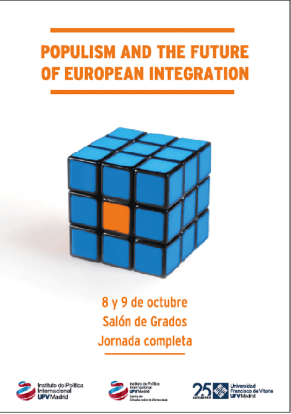 El Centro de Estudios sobre la Democracia de la UFV organiza un Congreso Internacional sobre “El Populismo y el Futuro de la Integración Europea” | UFV El-Centro-de-Estudios-sobre-la-Democracia-de-la-UFV-organiza-un-Congreso-Internacional-sobre-El-Populismo-y-el-Futuro-de-la-Integracion-Europea El Centro de Estudios sobre la Democracia de la UFV organiza un Congreso Internacional sobre “El Populismo y el Futuro de la Integración Europea” | UFV Estudiar en Universidad Privada Madrid