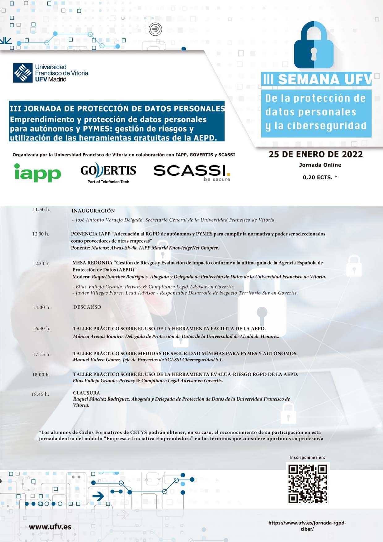 La Universidad Francisco de Vitoria (Madrid) organiza la III Semana de la Protección de Datos Personales y la Ciberseguridad| Noticias de Actualidad UFV | UFV III-JORNADA-PROTECCION-DATOS-PERSONALES_A4 La Universidad Francisco de Vitoria (Madrid) organiza la III Semana de la Protección de Datos Personales y la Ciberseguridad| Noticias de Actualidad UFV | UFV Estudiar en Universidad Privada Madrid