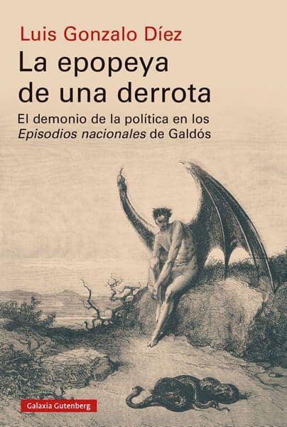 Luis Gonzalo Díez, profesor UFV, presenta ‘La epopeya de una derrota’ sobre los ‘Episodios nacionales’ de Galdós | UFV Libro-Galdós-1 Luis Gonzalo Díez, profesor UFV, presenta ‘La epopeya de una derrota’ sobre los ‘Episodios nacionales’ de Galdós | UFV Estudiar en Universidad Privada Madrid