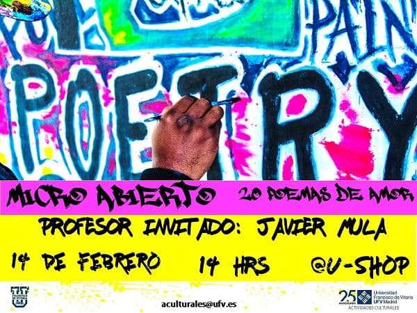 Celebra San Valentín en la U-Shop con 20 poemas de amor | UFV MICRO-ABIERTO-14-FEBRERO-CON-JAVIER-MULA Celebra San Valentín en la U-Shop con 20 poemas de amor | UFV Estudiar en Universidad Privada Madrid