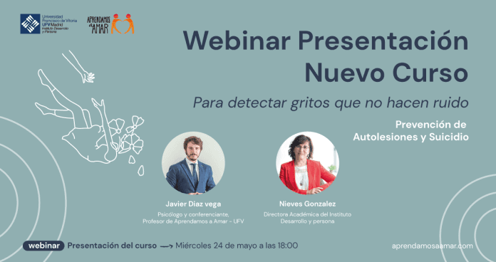 El Instituto Desarrollo y Persona de la Universidad Francisco de Vitoria lanza un curso en Prevención de Autolesiones y Suicidio en la adolescencia 100% online | Noticias de Actualidad UFV | UFV Webinar-Detectar-gritos-que-no-hacen-ruido El Instituto Desarrollo y Persona de la Universidad Francisco de Vitoria lanza un curso en Prevención de Autolesiones y Suicidio en la adolescencia 100% online | Noticias de Actualidad UFV | UFV Estudiar en Universidad Privada Madrid