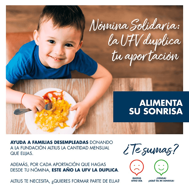 La UFV duplica lo que aportes desde la Nómina solidara para la Fundación Altius-UFV | UFV descarga-2 La UFV duplica lo que aportes desde la Nómina solidara para la Fundación Altius-UFV | UFV Estudiar en Universidad Privada Madrid