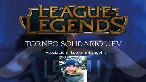 La sociedad de alumnos Level Up! de la Universidad Francisco de Vitoria organiza un torneo solidario de League of Legends a favor de la asociación “Leo es mi ángel” | UFV leo La sociedad de alumnos Level Up! de la Universidad Francisco de Vitoria organiza un torneo solidario de League of Legends a favor de la asociación “Leo es mi ángel” | UFV Estudiar en Universidad Privada Madrid
