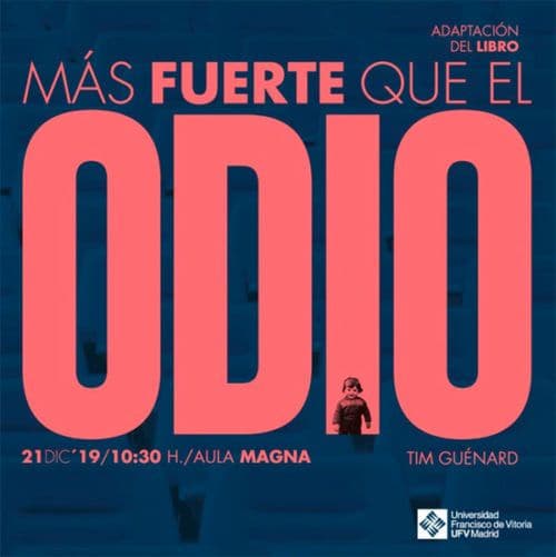 Tim Guénard, autor de ‘Más fuerte que el odio’, visita la UFV | UFV mas-fuerte-que-el-odio-e1575026732969 Tim Guénard, autor de ‘Más fuerte que el odio’, visita la UFV | UFV Estudiar en Universidad Privada Madrid