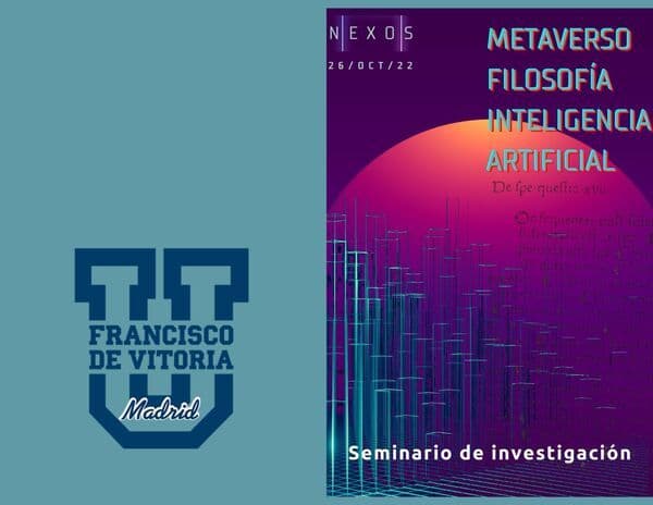El grupo de Investigación de Humanidades Digitales de la FCOM organiza un encuentro con expertos sobre el Metaverso | Noticias de Actualidad UFV | UFV nexos El grupo de Investigación de Humanidades Digitales de la FCOM organiza un encuentro con expertos sobre el Metaverso | Noticias de Actualidad UFV | UFV Estudiar en Universidad Privada Madrid