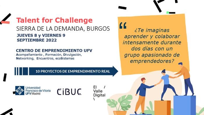 ¿Quieres conocer el Valle Digital, un ecosistema emprendedor en Burgos? | Noticias de Actualidad UFV | UFV portada-talent4challenge-1-1 ¿Quieres conocer el Valle Digital, un ecosistema emprendedor en Burgos? | Noticias de Actualidad UFV | UFV Estudiar en Universidad Privada Madrid