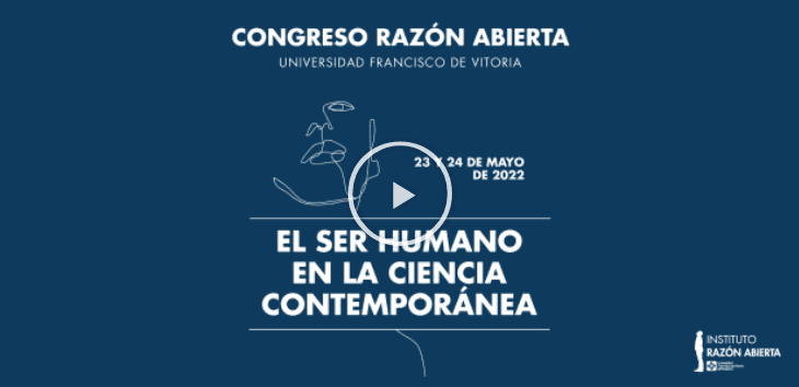 El próximo Congreso Razón Abierta que se celebrará los días 23 y 24 de mayo tratará sobre “El ser humano en la ciencia contemporánea” y contará con los ganadores de la IV y V Edición de los Premios Razón Abierta | Noticias de Actualidad UFV | UFV razon El próximo Congreso Razón Abierta que se celebrará los días 23 y 24 de mayo tratará sobre “El ser humano en la ciencia contemporánea” y contará con los ganadores de la IV y V Edición de los Premios Razón Abierta | Noticias de Actualidad UFV | UFV Estudiar en Universidad Privada Madrid