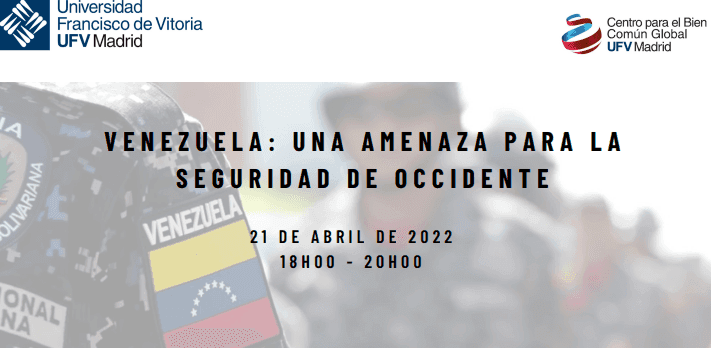 Conferencia ‘Venezuela: una amenaza para la seguridad de Occidente’ | Noticias de Actualidad UFV | UFV venezuela-1 Conferencia ‘Venezuela: una amenaza para la seguridad de Occidente’ | Noticias de Actualidad UFV | UFV Estudiar en Universidad Privada Madrid