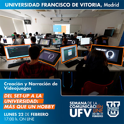Creación y Narración de Videojuegos taller videojuegos semana comunicacion miniatura 21 Creación y Narración de Videojuegos Estudiar en Universidad Privada Madrid