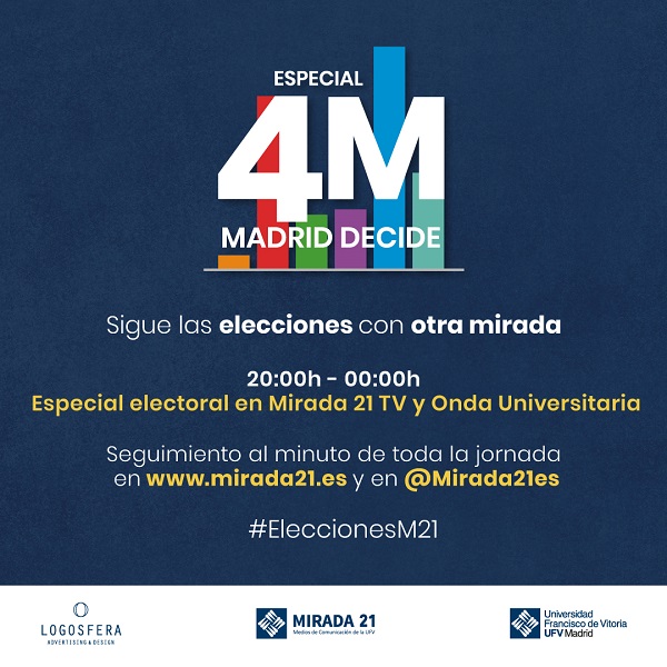 El Grupo Mirada 21 realizará un programa especial para cubrir las elecciones del 4M Cartel M21 El Grupo Mirada 21 realizará un programa especial para cubrir las elecciones del 4M Estudiar en Universidad Privada Madrid