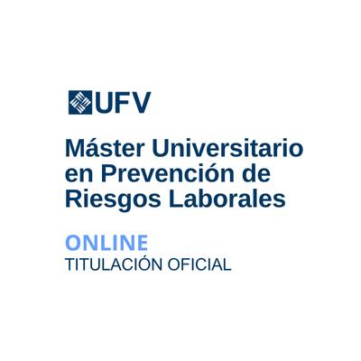 Master Universitario en Prevencion de Riesgos Laborales University Masters Degree in Occupational Risk Prevention Estudiar en Universidad Privada Madrid