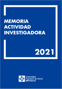 221013 portada Memoria Investigacion 2021 210x300 INVESTIGACIÓN UFV Estudiar en Universidad Privada Madrid