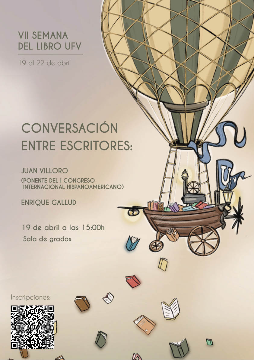 Vll SEMANA DEL LIBRO UFV CARTEL SDL CONVERSACION ESCRITORES Vll SEMANA DEL LIBRO UFV Estudiar en Universidad Privada Madrid
