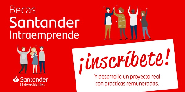 1024x512 estudiantes Se abre la convocatoria para el Programa “Becas Santander Intraemprende” Estudiar en Universidad Privada Madrid