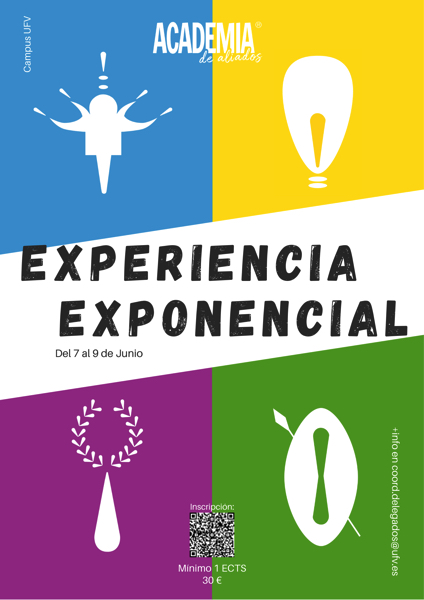 La Academia de Aliados de la UFV organiza las jornadas Una Experiencia Exponencial EXPERIENCIA EXPONENCIAL La Academia de Aliados de la UFV organiza las jornadas Una Experiencia Exponencial Estudiar en Universidad Privada Madrid