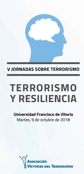 La AVT celebra sus V Jornadas de terrorismo reflexionando sobre terrorismo y resiliencia La AVT celebra sus V Jornadas de terrorismo reflexionando sobre terrorismo y resiliencia Estudiar en Universidad Privada Madrid