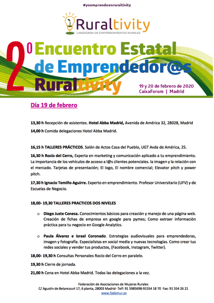 PROGRAMA ENCUENTRO 19 DE FEBRERO 2020 Ignacio Temiño, profesor UFV, participa en el 2º encuentro estatal de emprendedores Ruraltivity Estudiar en Universidad Privada Madrid