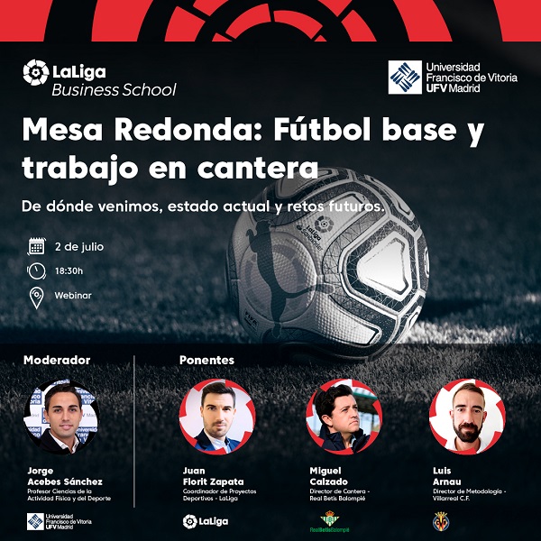 Webinars 1080x1080 BN UFV Fútbol base y trabajo en cantera: De dónde venimos, estado actual y retos futuros, organizado por La Liga Business y la UFV Estudiar en Universidad Privada Madrid