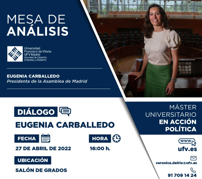 eugenia Eugenia Carballedo, presidenta de la Asamblea de Madrid, visita la UFV | Noticias de Actualidad UFV Estudiar en Universidad Privada Madrid