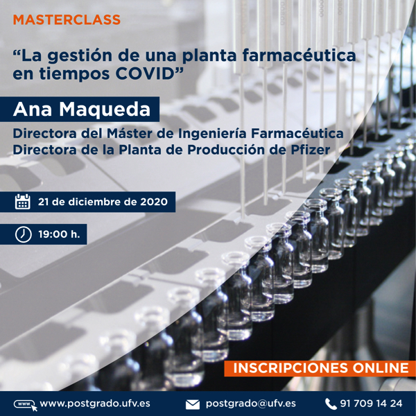 gestion farmaceutica Pfizer Ana Maqueda, directora de la Planta de Producción de Pfizer, explica la gestión de una planta farmacéutica en tiempos COVID Estudiar en Universidad Privada Madrid
