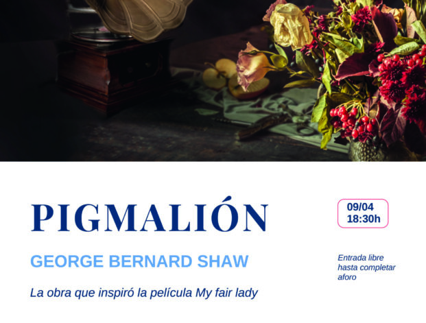 Cartel Pigmalion scaled 621x471 Theater Group Estudiar en Universidad Privada Madrid