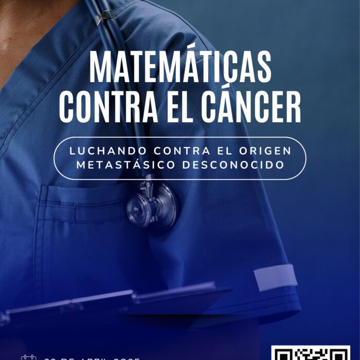 8 Matematicas contra el cancer 700x700 Jornada de Proyectos Integradores Estudiar en Universidad Privada Madrid