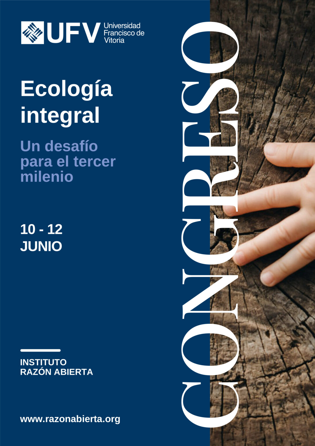 IMAGEN CONGRESO ECOLOGIA INTEGRAL FINAL 1086x1536 1 CONGRESO RAZÓN ABIERTA 2024: ECOLOGÍA INTEGRAL. UN DESAFÍO PARA EL TERCER MILENIO Estudiar en Universidad Privada Madrid
