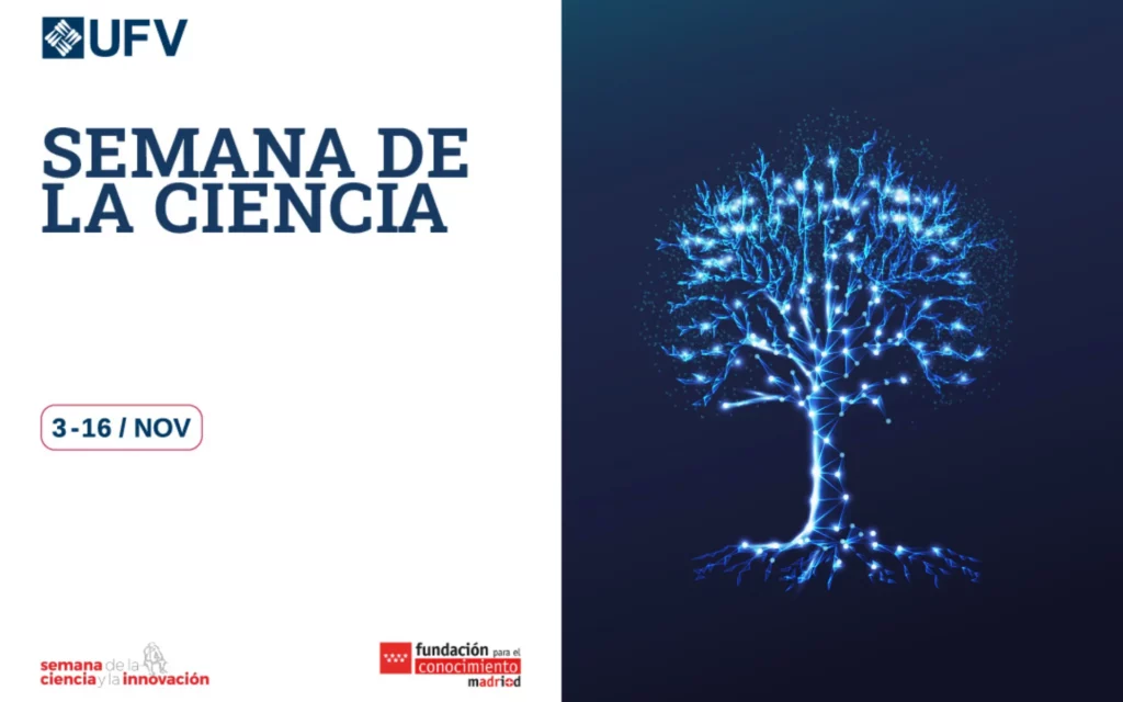 La Universidad Francisco de Vitoria celebra la XXV Semana de la Ciencia con actividades abiertas al público sobre inteligencia artificial, bienestar, salud y sostenibilidad %name La Universidad Francisco de Vitoria celebra la XXV Semana de la Ciencia con actividades abiertas al público sobre inteligencia artificial, bienestar, salud y sostenibilidad Estudiar en Universidad Privada Madrid